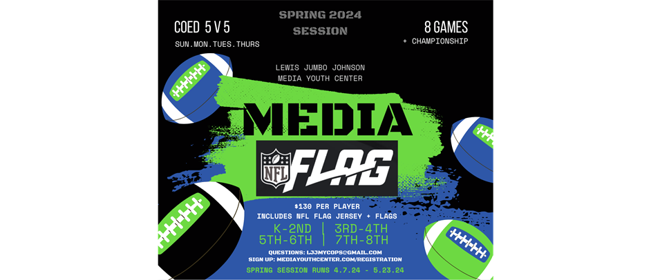 2024 Media NFL Flag Spring Session!